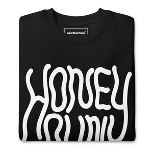 Honey Bun Unisex Premium Sweatshirt (Variant)