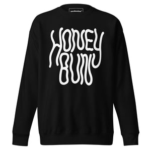 Honey Bun Unisex Premium Sweatshirt (Variant)